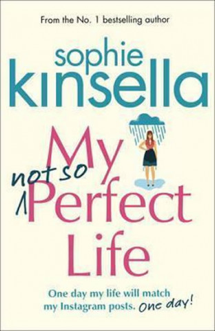 Kniha My Not So Perfect Life Sophie Kinsella