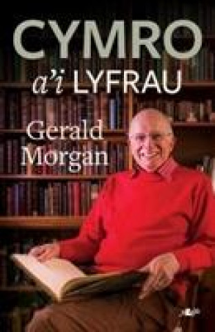 Kniha Cymro a'i Lyfrau Gerald Morgan