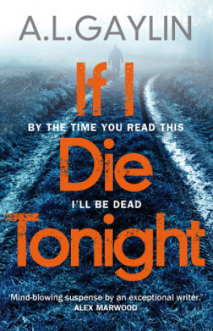 Kniha If I Die Tonight A. L. Gaylin
