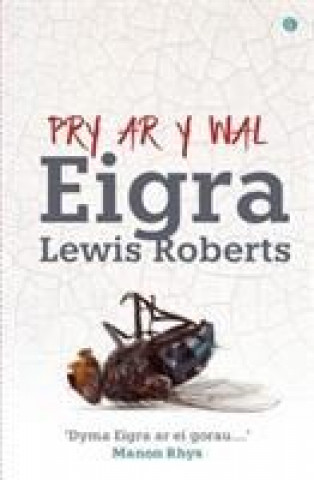 Carte Pry ar y Wal Eigra Lewis Roberts