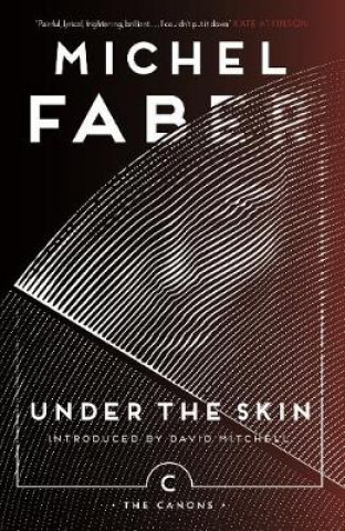 Kniha Under The Skin Michel Faber