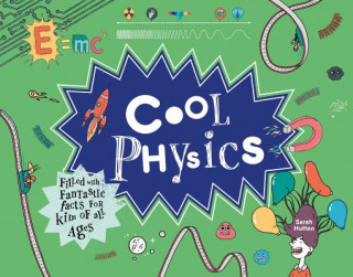 Книга Cool Physics Sarah Hutton
