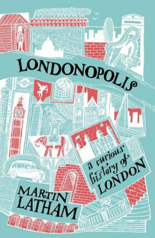 Książka Londonopolis Martin Latham