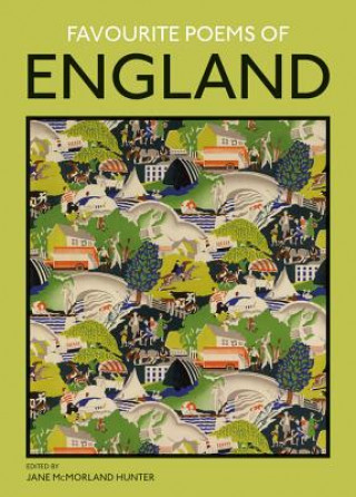 Könyv Favourite Poems of England Jane McMorland-Hunter