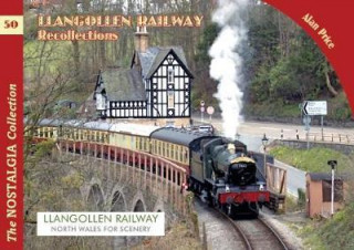 Książka Llangollen Railway Recollections Alan Price