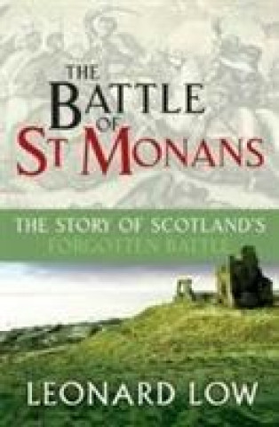 Kniha Battle of St Monans Leonard Low