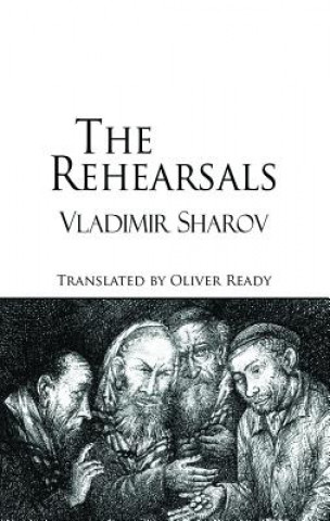 Kniha Rehearsals Vladimir Sharov