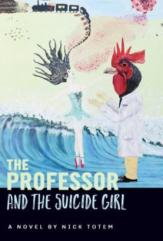 Carte Professor And The Suicide Girl NICK TOTEM