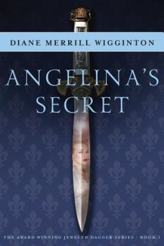 Książka Angelina's Secret D MERRILL WIGGINTON