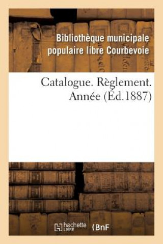 Βιβλίο Catalogue. Reglement. Annee -