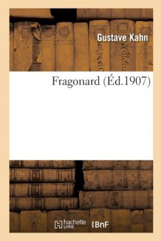 Buch Fragonard . Texte de Gustave Kahn KAHN-G