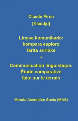 Kniha Lingva Komunikado / Communication Linguistique CLAUDE PIRON