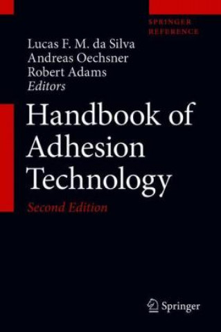 Carte Handbook of Adhesion Technology Lucas F. M. da Silva