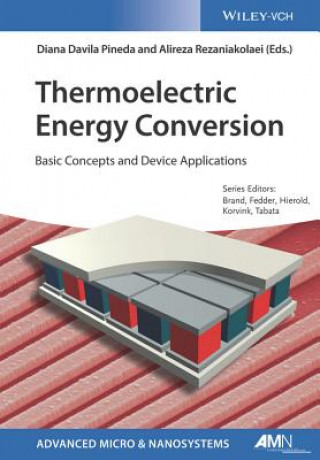Carte Thermoelectric Energy Conversion - Basic Concepts and Device Applications Oliver Brand