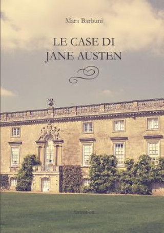 Книга case di Jane Austen MARA BARBUNI