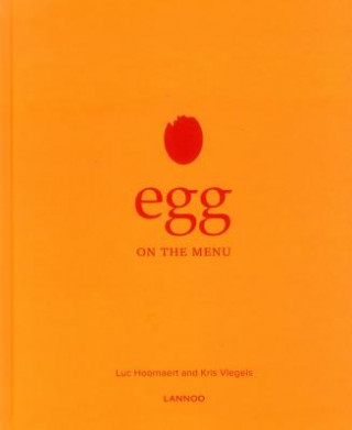 Książka Egg on the Menu Luc Hoornaert