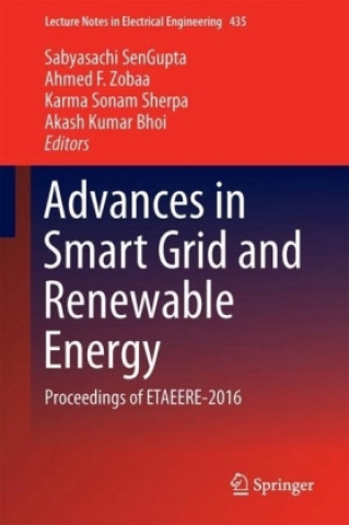 Książka Advances in Smart Grid and Renewable Energy Sabyasachi Sengupta