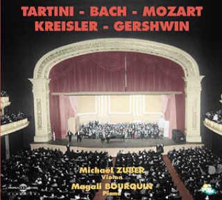 Audio Tartini - Bach - Mozart - Krei Zuber Michael & Magali Bourqui