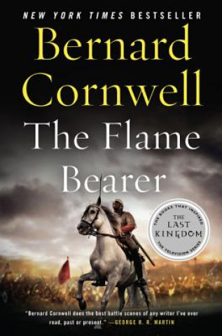Kniha The Flame Bearer Bernard Cornwell