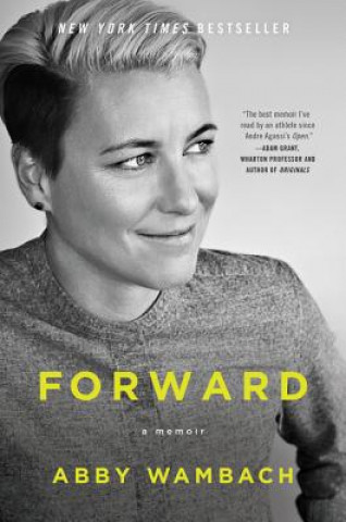 Book Forward: A Memoir Abby Wambach