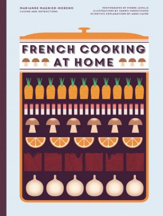 Livre French Cooking at Home Marianne Megnier Moreno