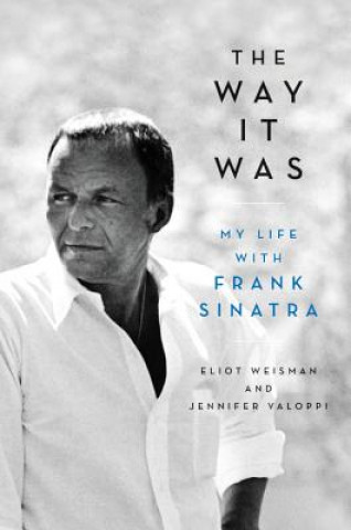 Buch The Way It Was Eliot Weisman