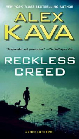 Kniha Reckless Creed Alex Kava