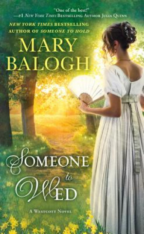 Könyv Someone to Wed: Alexander's Story Mary Balogh