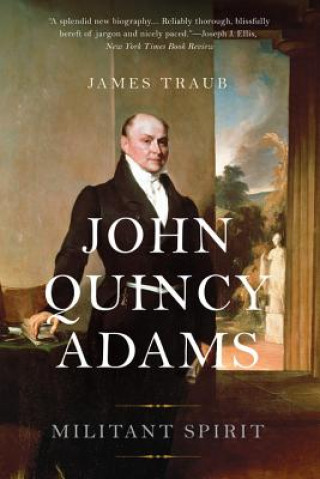 Kniha John Quincy Adams James Traub