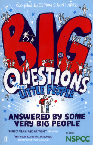 Kniha Big Questions From Little People . . . Answered By Some Very Big People Gemma Elwin Harris