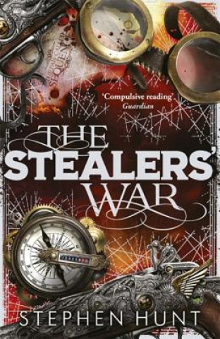 Könyv Stealers' War Stephen Hunt