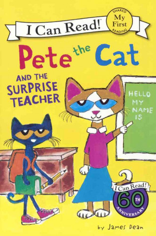 Kniha PETE THE CAT & THE SURPRISE TE James Dean