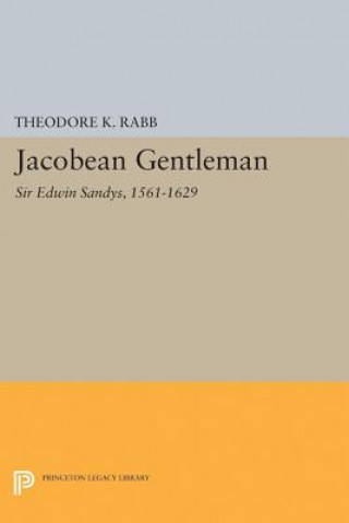 Buch Jacobean Gentleman Theodore K. Rabb
