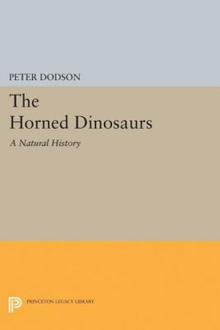 Book Horned Dinosaurs Peter Dodson