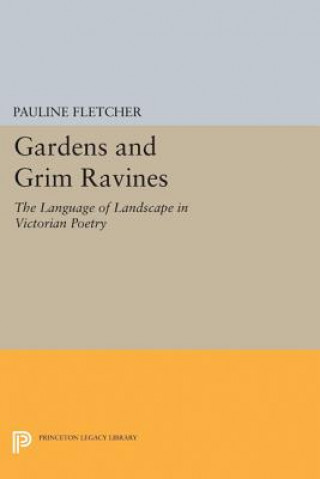 Libro Gardens and Grim Ravines Pauline Fletcher