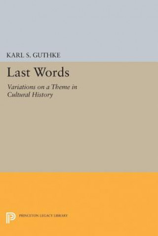 Book Last Words Karl S. Guthke