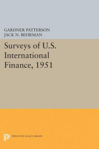 Buch Surveys of U.S. International Finance, 1951 Gardner Patterson