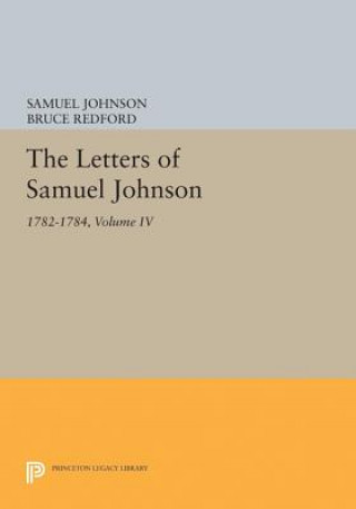 Könyv Letters of Samuel Johnson, Volume IV Samuel Johnson