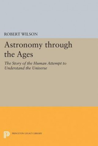 Książka Astronomy through the Ages Robert Wilson