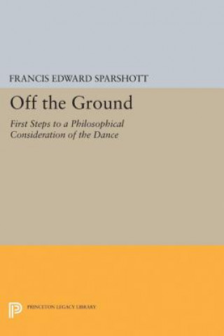 Buch Off the Ground Francis Edward Sparshott