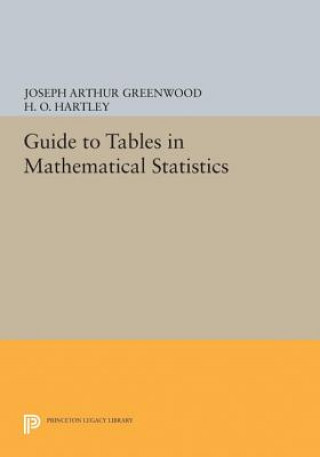 Knjiga Guide to Tables in Mathematical Statistics Joseph Arthur Greenwood