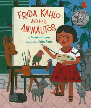 Kniha Frida Kahlo And Her Animalitos Monica Brown