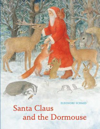 Buch Santa Claus And The Dormouse Eleonore Schmid