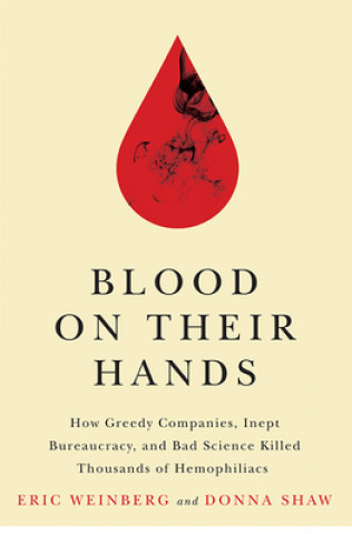 Kniha Blood on Their Hands Eric Weinberg