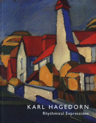 Книга Karl Hagedorn (1889-1969) Paul Liss