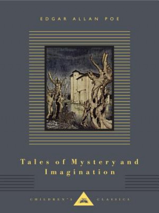 Könyv Tales of Mystery and Imagination: Illustrated by Arthur Rackham Edgar Allan Poe