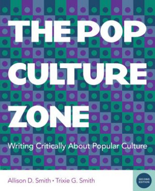 Kniha POP CULTURE ZONE 2/E Allison D. Smith