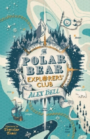 Kniha Polar Bear Explorers' Club Alex Bell