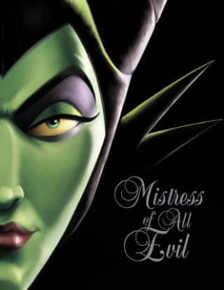 Kniha Mistress of All Evil (Villains, Book 4) : A Tale of the Dark Fairy Serena Valentino