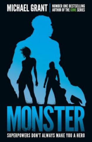 Книга Monster Michael Grant